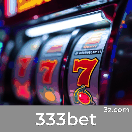 333bet: Experiência Profissional e Real no Cassino